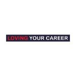 Loving Your Career