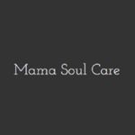 Mama Soul Care