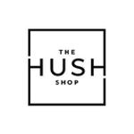 The Hush Shop