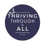 Thriving Through It All