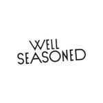 Well Seasoned