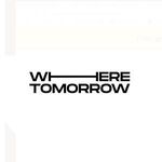 Where Tomorrow