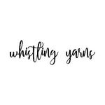 Whistling Yarns