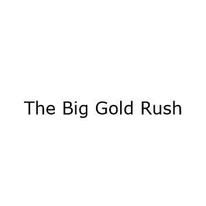 The Big Gold Rush Coupons