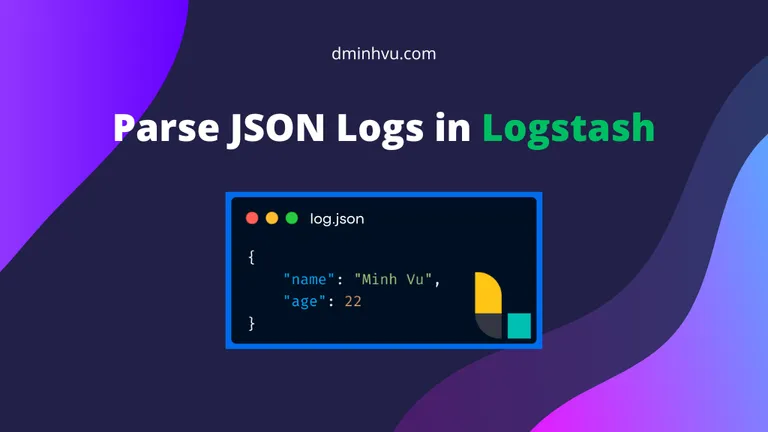 Figure: Logstash: How to Parse JSON Logs