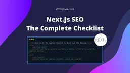 Thumbnail: Next.js SEO: The Complete Checklist to Boost Your Site Ranking