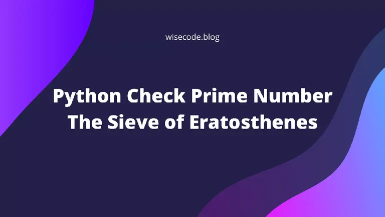 Figure: Python Check Prime Number in 4 Ways