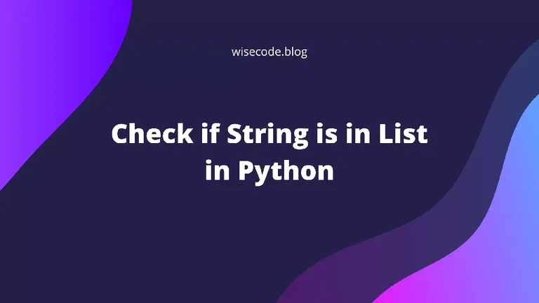 Figure: Python Check if String is in List