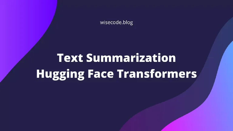 Figure: Python Text Summarization using Deep Learning and Hugging Face Transformers