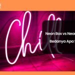 Neon Box vs Neon Sign