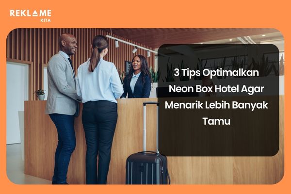 tips neon box hotel