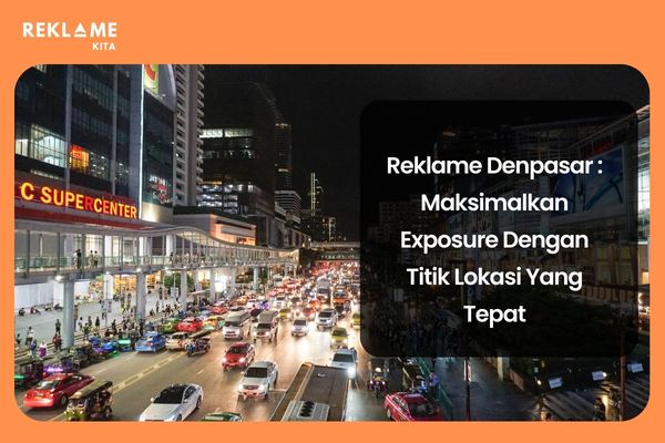reklame denpasar