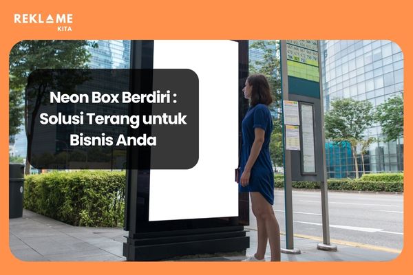 neon box berdiri