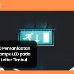 Pemanfaatan lampu LED untuk letter timbul menampilkan beragam aplikasi kreatif dalam berbagai industri.