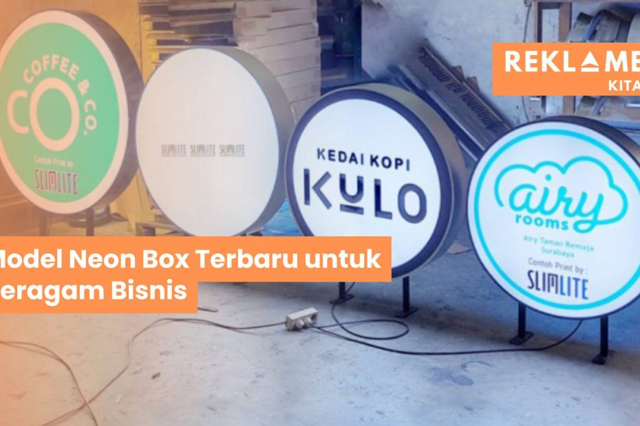 Model Neon Box Terbaru