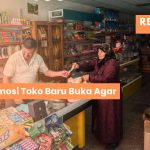 Cara Promosi Toko Baru Buka