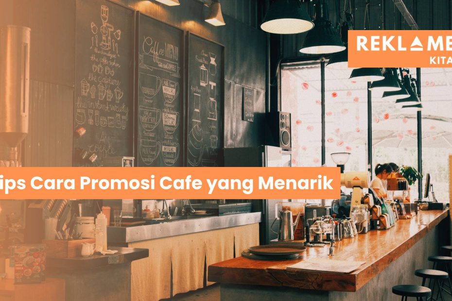 Promosi cafe