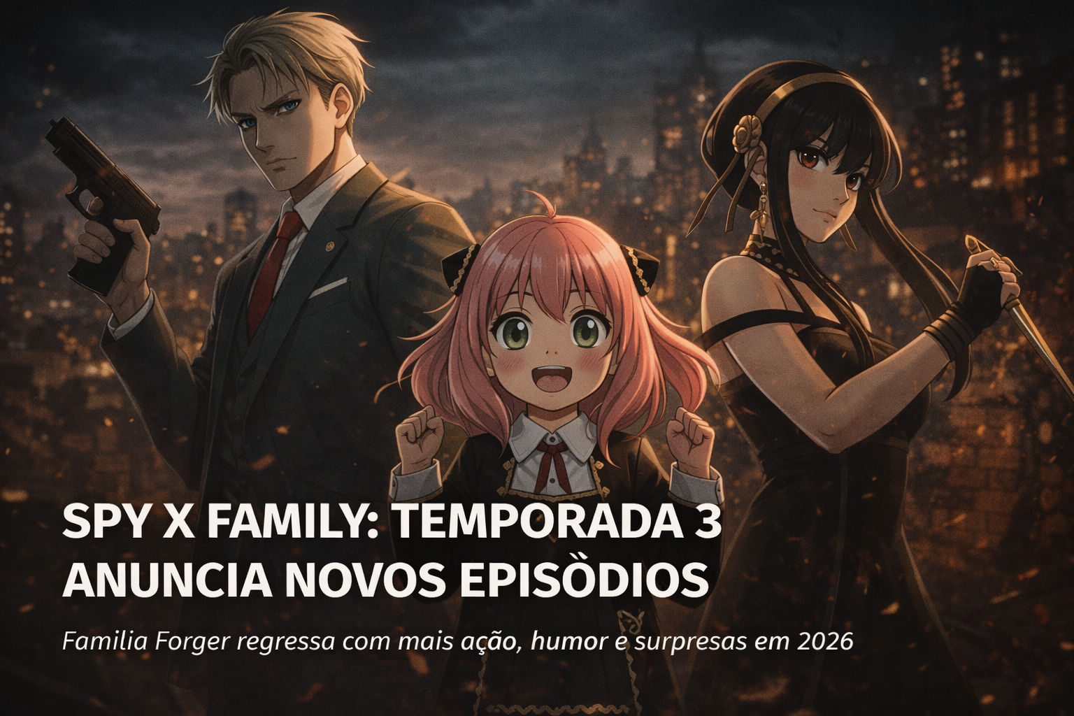 Capa de Spy x Family: Temporada 3 anuncia novos episódios e aumenta a expectativa dos fãs