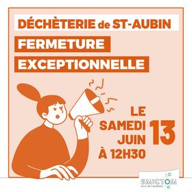 Fermeture déchèterie – samedi 13 juin