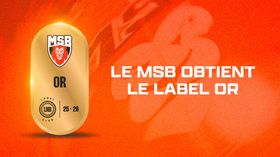 Le MSB obtient le Label Or pour la première fois !