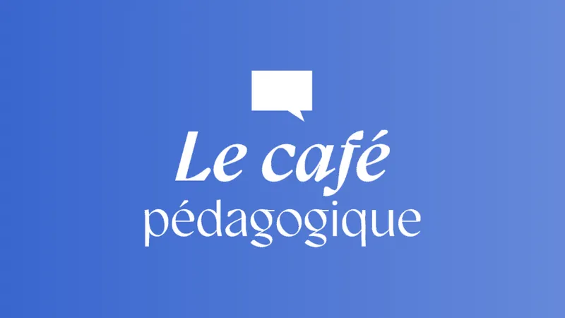 Le Café pédagogique