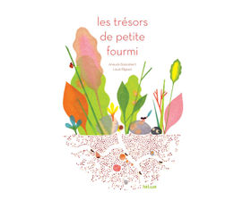 Exposition – « Les trésors de petite fourmi »