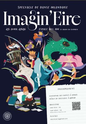 Imagin’Eire – nouveau spectacle d’Appel d’Eire