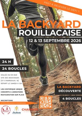 La Backyard Rouillacaise 2026