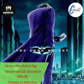 Séance Rembobin’Âge : The Dark Knight
