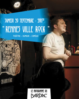 Théâtre • « Rennes ville rock »