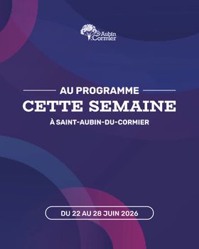 Au programme cette semaine à Saint-Aubin-du-Cormier