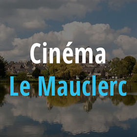 Cinéma Le Mauclerc