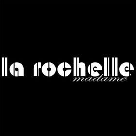 LA ROCHELLE MADAME