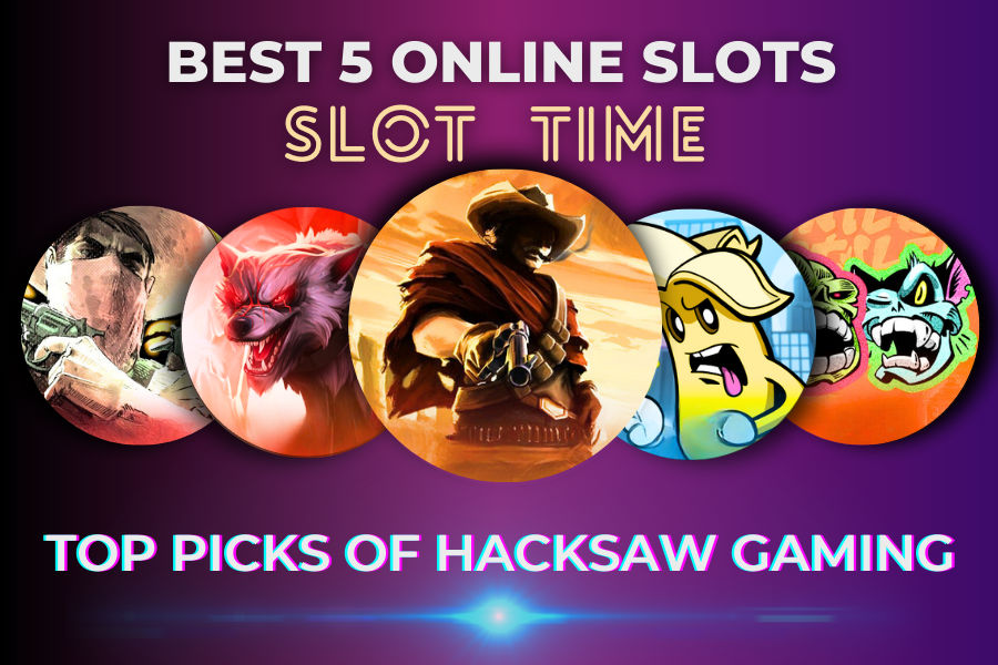 Th eimage displays the top 5 hacksaw gaming slots