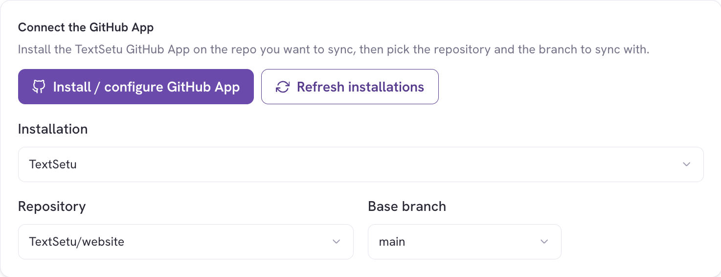 Setup wizard — connect the GitHub App and pick a repository and branch