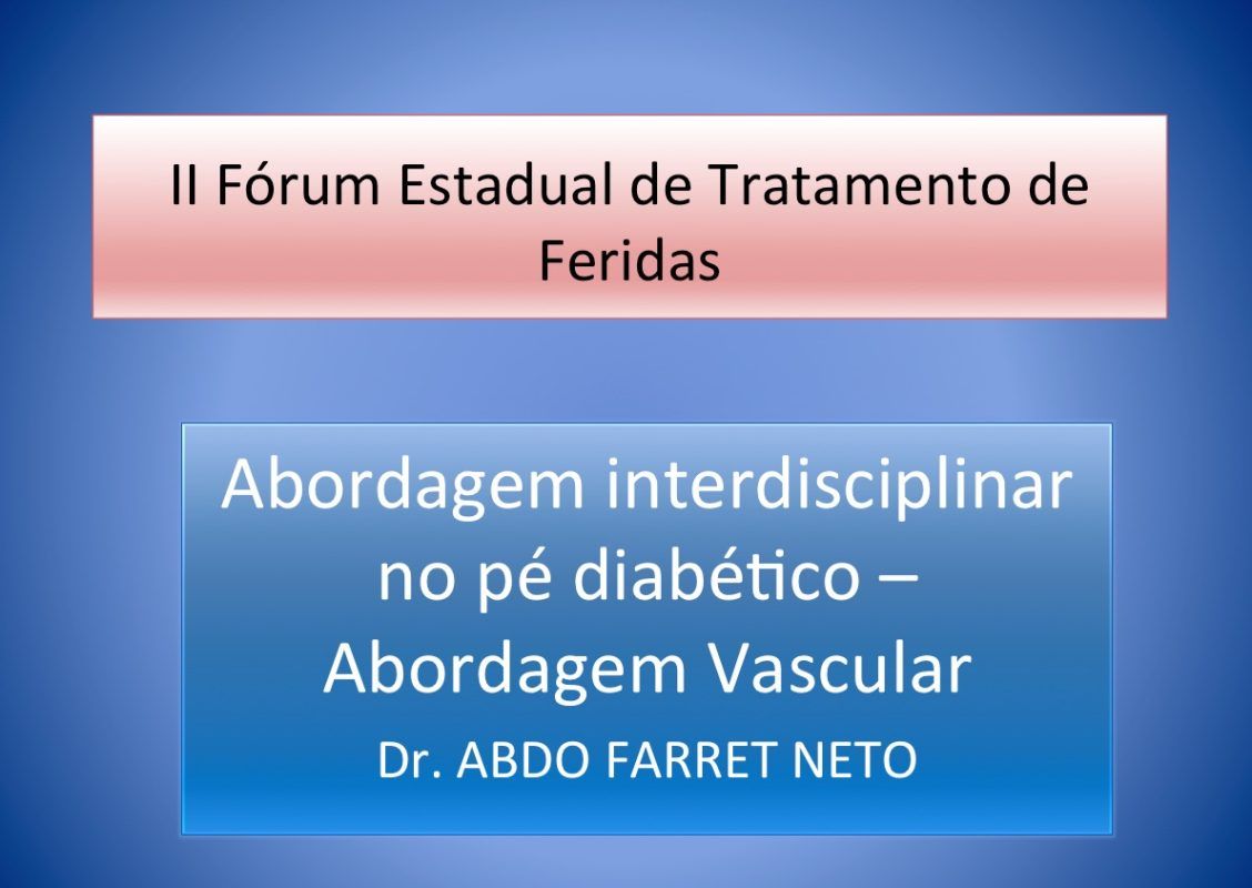 Fórum Estadual do pé diabetico
