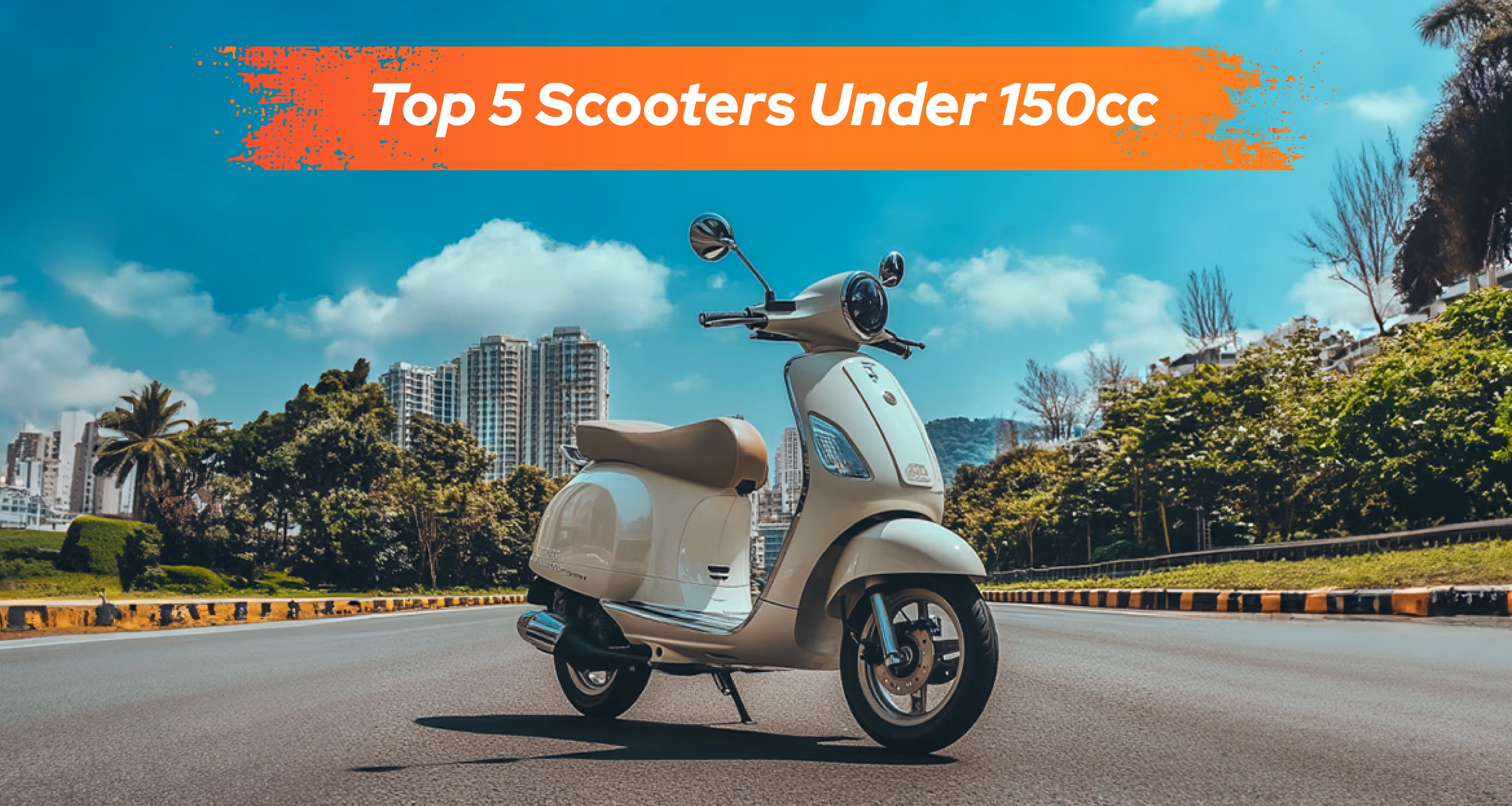 Top 5 Scooters Under 150cc for Best Performance and Fuel Efficiency cover