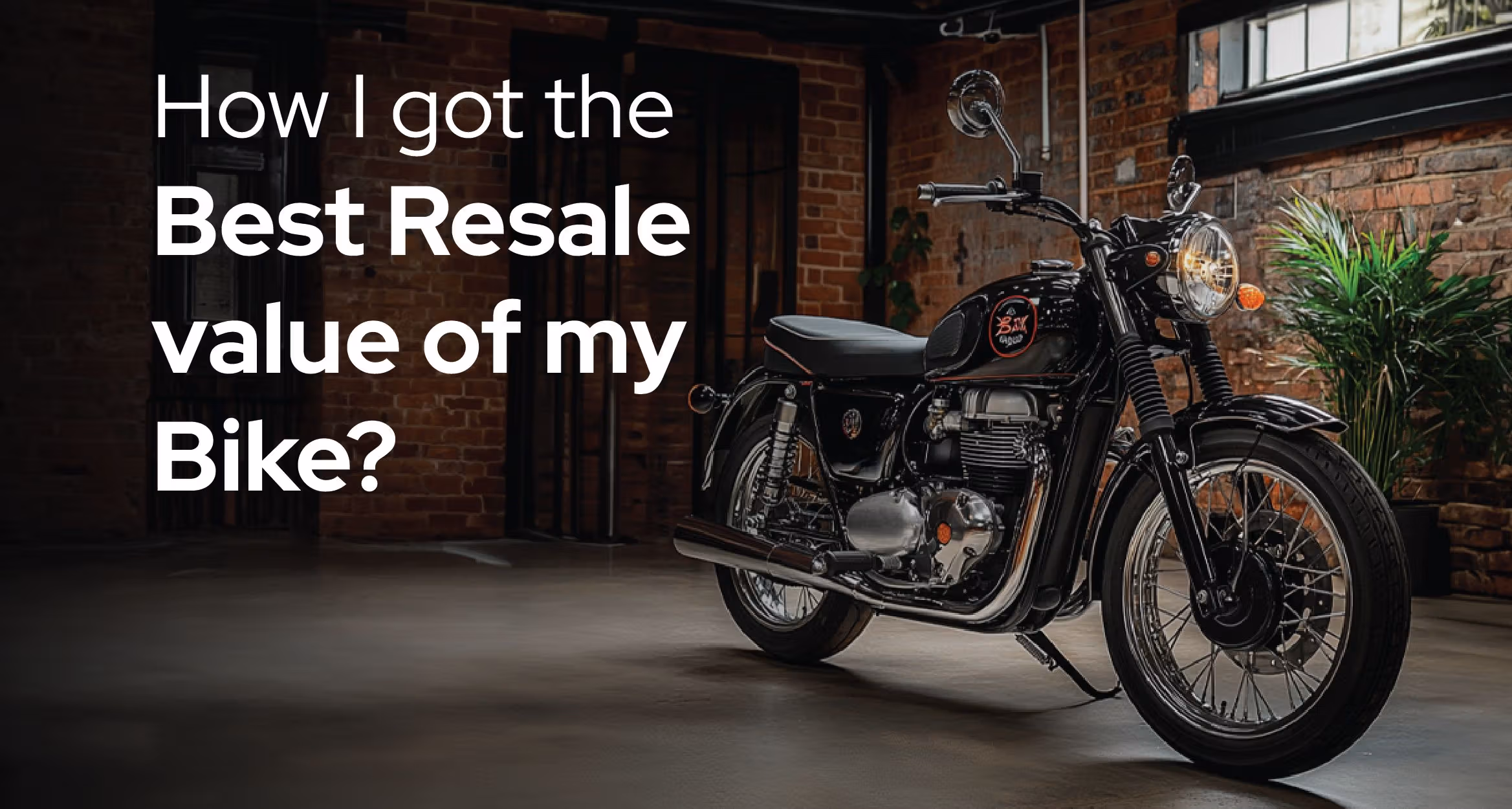 How I got the best resale value of my Bike? cover