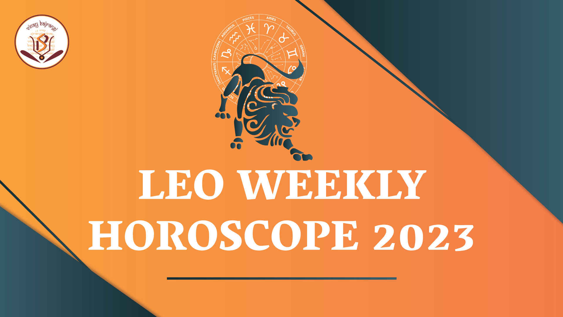 Leo Weekly Horoscope | Leo Horoscope for Weekly