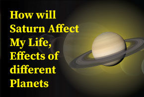 How will Saturn affect my life