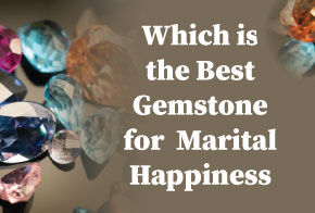 Which is the best gemstone for marital happiness