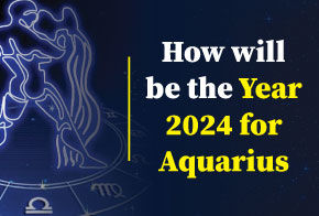 How will be the year 2024 for Aquarius