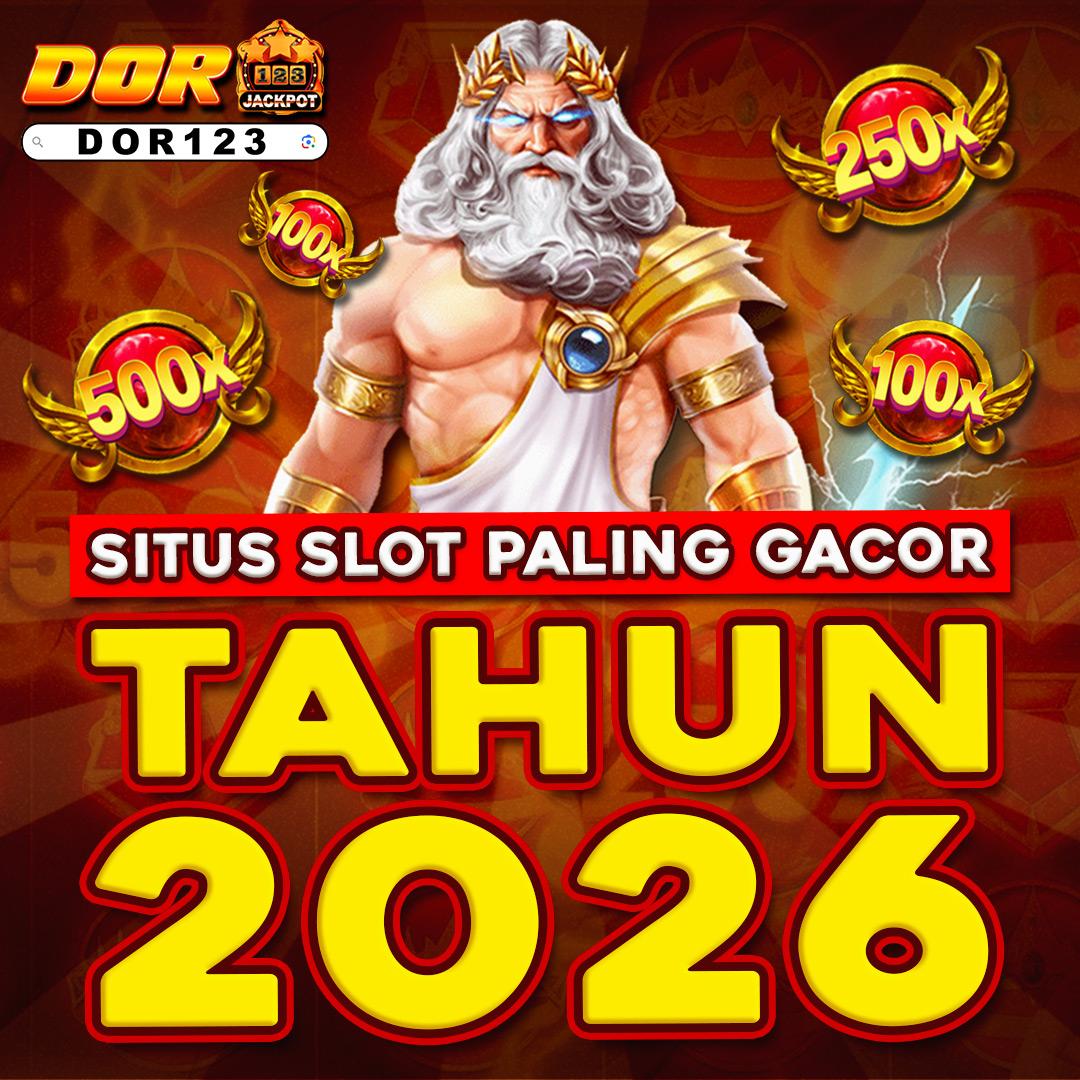 DOR123 ✈️ Link Daftar Situs Slot Online Gacor Terpercaya Gampang Scatter 2026