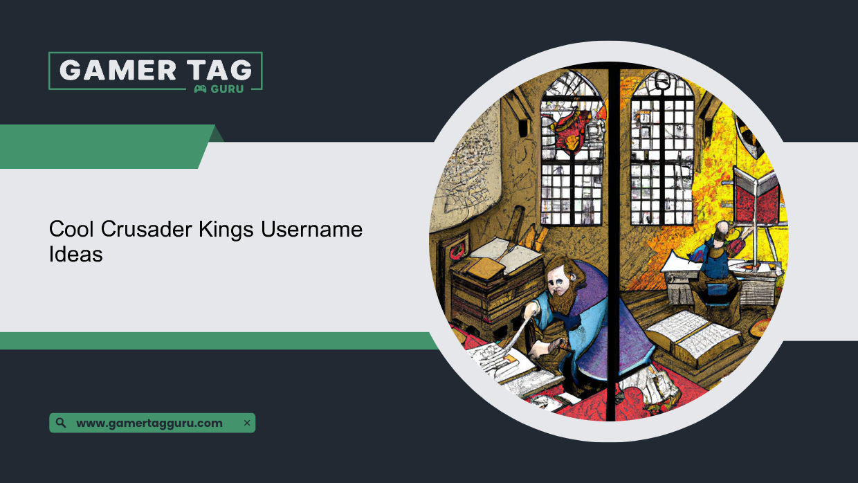 Cool Crusader Kings Username Ideasblog graphic with comic book styled art