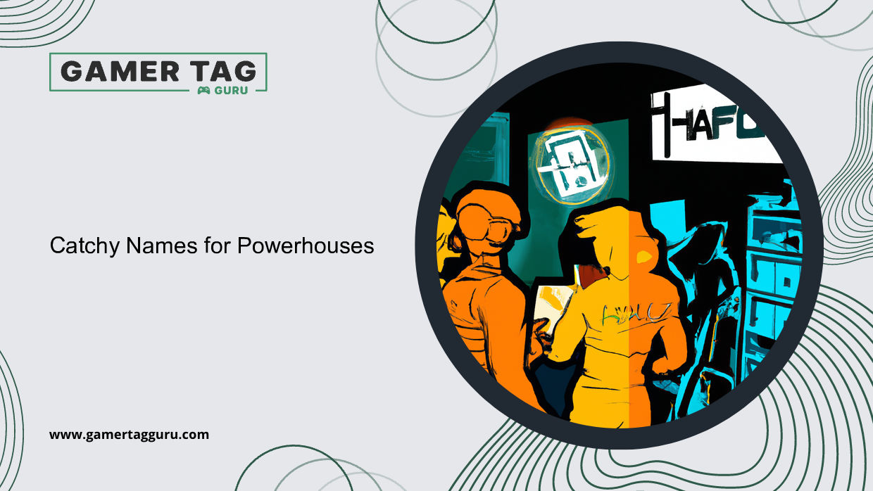 Catchy Names for Powerhousesblog graphic with comic book styled art