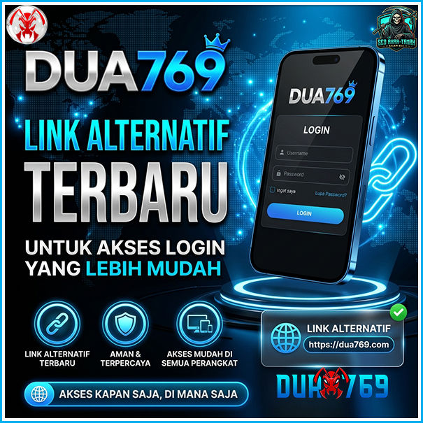 DUA769 | Link Alternatif Terbaru untuk Akses Login yang Lebih Mudah 