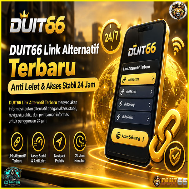 DUIT66 Link Alternatif Terbaru Anti Lelet & Akses Stabil 24 Jam