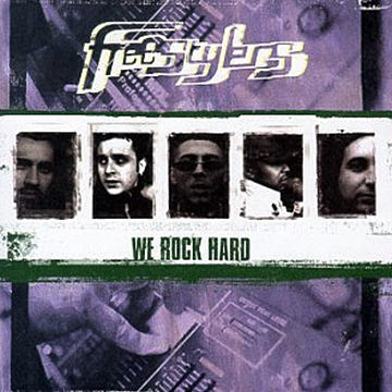 Cover art of the Freestylers' 1998 album, We Rock Hard