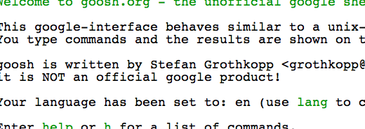goosh.org presents Google with a command-line interface