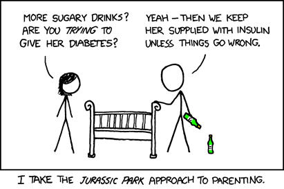 Note to The Wife: Yes, this is just a joke and no, I did not feed our daughter any sugary drink